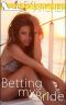 [Hotwife Novel 01] • Betting My Bride · A Hotwife Novel